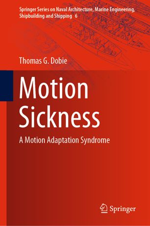 Motion Sickness: A Motion Adaptation Syndrome 2019