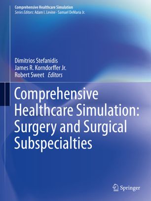 Comprehensive Healthcare Simulation: Surgery and Surgical Subspecialties 2019