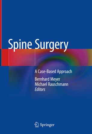 Spine Surgery: A Case-Based Approach 2019
