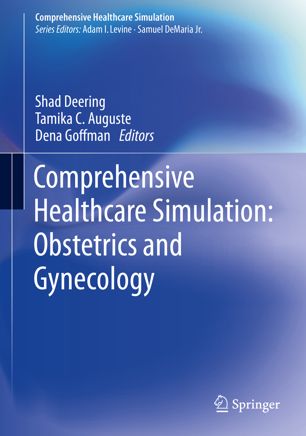 Comprehensive Healthcare Simulation: Obstetrics and Gynecology 2019