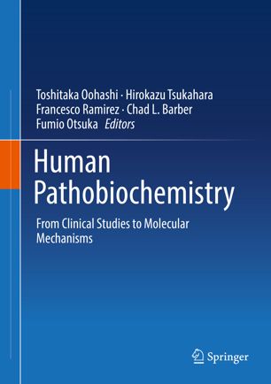 Human Pathobiochemistry: From Clinical Studies to Molecular Mechanisms 2019