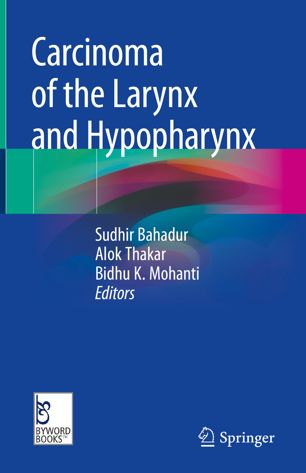 Carcinoma of the Larynx and Hypopharynx 2019