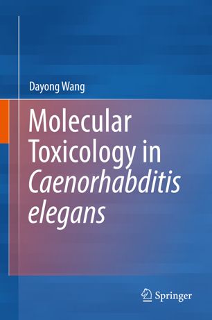 Molecular Toxicology in Caenorhabditis elegans 2019