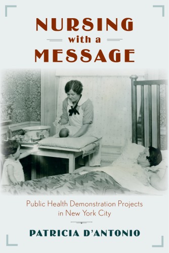 Nursing with a Message: Public Health Demonstration Projects in New York City 2017
