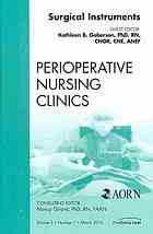 Surgical Instruments, an Issue of Perioperative Nursing Clinics 2010