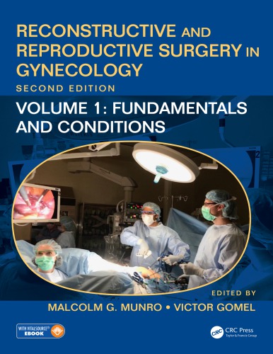 Reconstructive and Reproductive Surgery in Gynecology 2019
