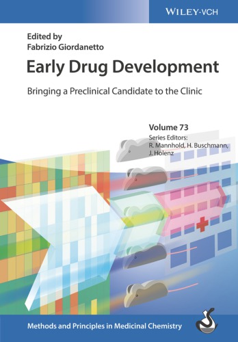 Early Drug Development: Bringing a Preclinical Candidate to the Clinic 2018