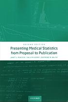 Presenting Medical Statistics from Proposal to Publication 2017