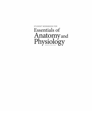 Student Workbook for Essentials of Anatomy and Physiology 2018