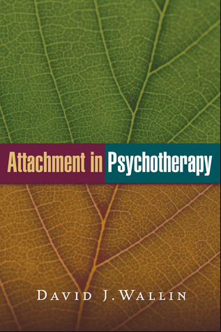 Attachment in Psychotherapy 2015