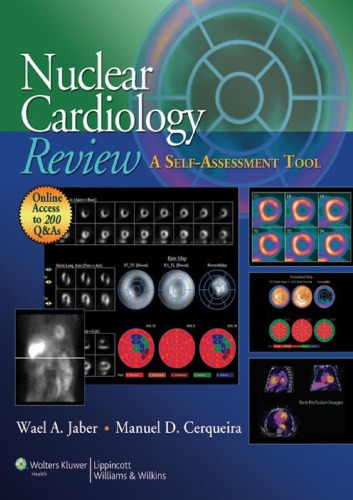 Nuclear Cardiology Review: A Self-Assessment Tool 2012