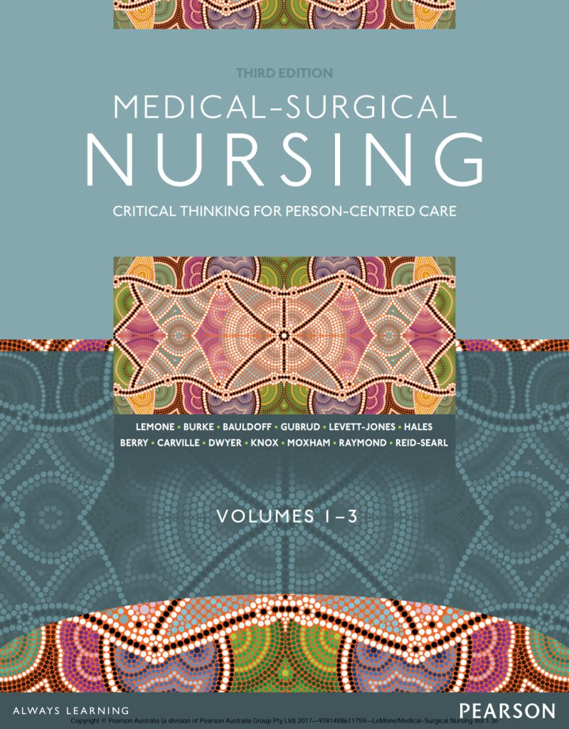 LeMone and Burke's Medical-surgical Nursing: Critical Thinking for Person-centred Care 2020