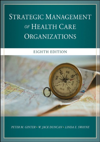 The Strategic Management of Health Care Organizations 2018