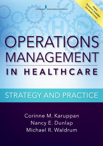 Operations Management in Healthcare: Strategy and Practice 2016