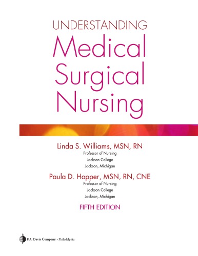 Understanding Medical Surgical Nursing 2014