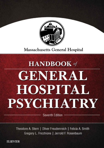 Massachusetts General Hospital Handbook of General Hospital Psychiatry E-Book 2017