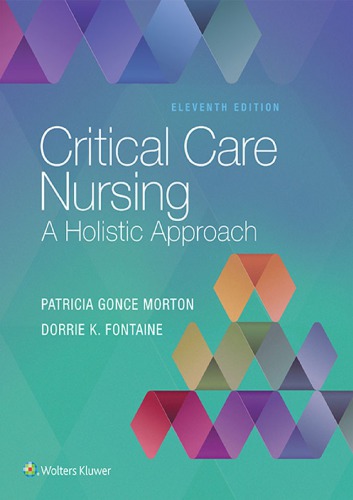Critical Care Nursing: A Holistic Approach 2017
