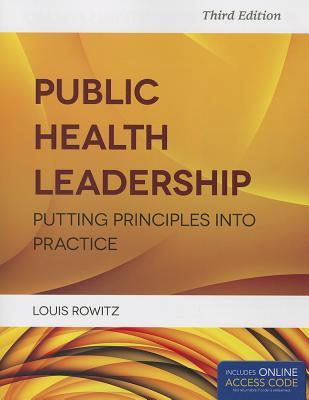 Public Health Leadership: Putting Principles Into Practice 2014