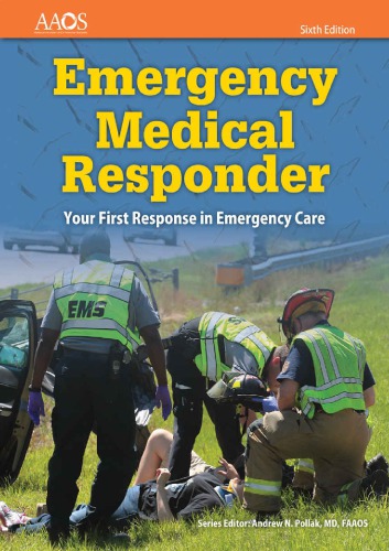 Emergency Medical Responder: Your First Response in Emergency Care 2016
