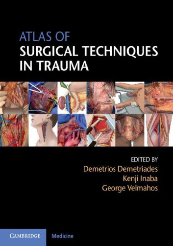 Atlas of Surgical Techniques in Trauma 2015