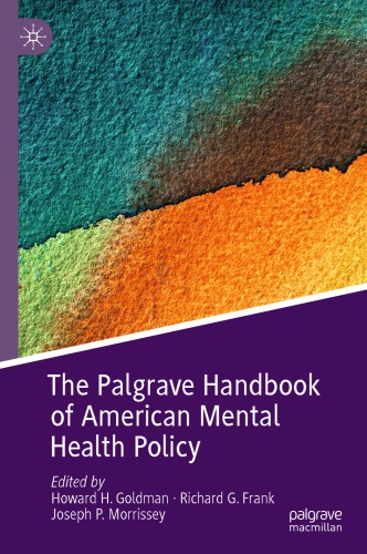 The Palgrave Handbook of American Mental Health Policy 2019