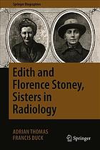 Edith and Florence Stoney, Sisters in Radiology 2019