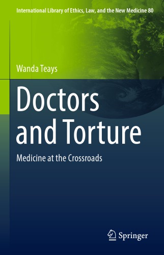 Doctors and Torture: Medicine at the Crossroads 2019