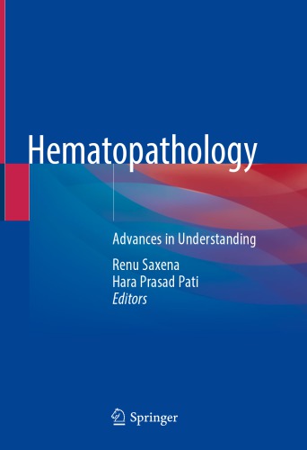 Hematopathology: Advances in Understanding 2019