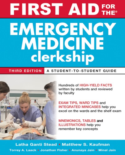 First Aid for the Emergency Medicine Clerkship, Third Edition 2011