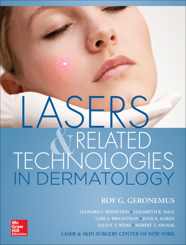 Lasers and Related Technologies in Dermatology 2013
