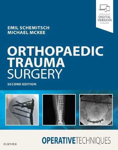 Operative Techniques: Orthopaedic Trauma Surgery E-Book 2019