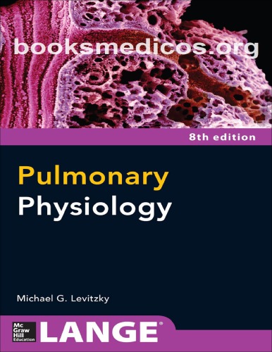 Pulmonary Physiology, Eighth Edition 2013