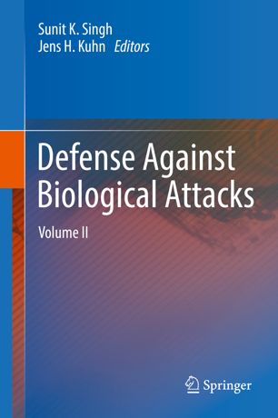 Defense Against Biological Attacks: Volume II 2019