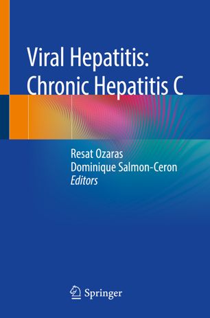 Viral Hepatitis: Chronic Hepatitis C 2019