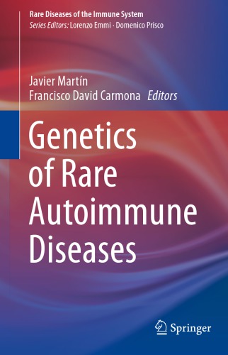 Genetics of Rare Autoimmune Diseases 2019