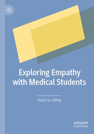 Exploring Empathy with Medical Students 2019