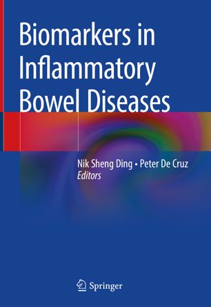 Biomarkers in Inflammatory Bowel Diseases 2019