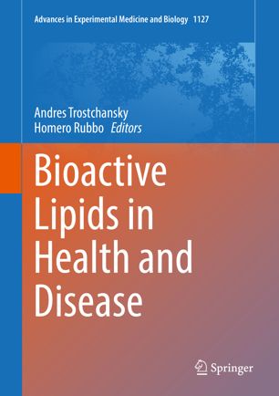 Bioactive Lipids in Health and Disease 2019