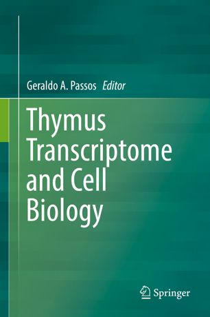 Thymus Transcriptome and Cell Biology 2019