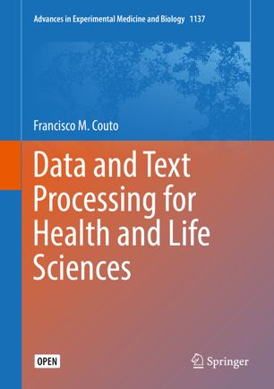 Data and Text Processing for Health and Life Sciences 2019