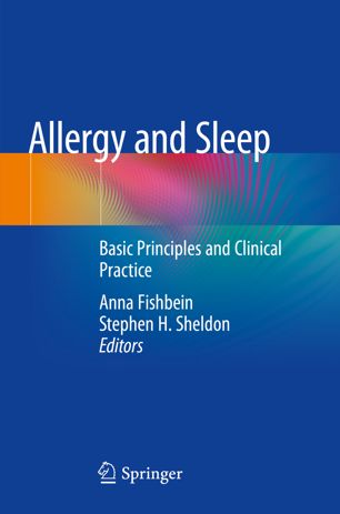 Allergy and Sleep: Basic Principles and Clinical Practice 2019