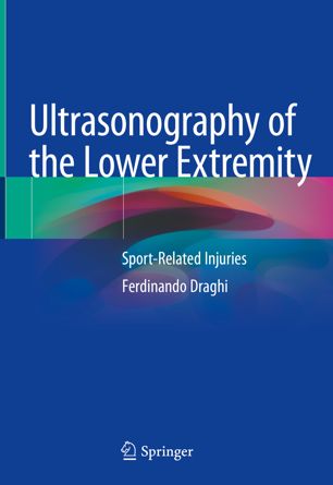 Ultrasonography of the Lower Extremity: Sport-Related Injuries 2019