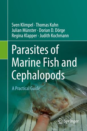Parasites of Marine Fish and Cephalopods: A Practical Guide 2019