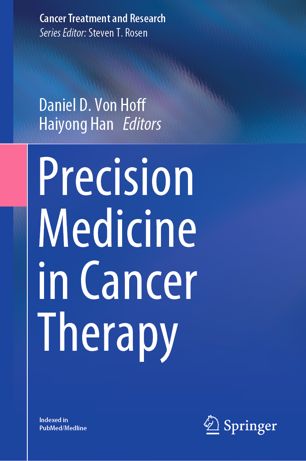 Precision Medicine in Cancer Therapy 2019