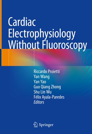 Cardiac Electrophysiology Without Fluoroscopy 2019