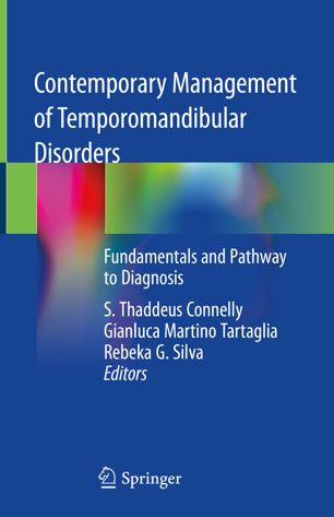 Contemporary Management of Temporomandibular Disorders: Fundamentals and Pathway to Diagnosis 2019