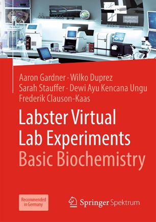 Labster Virtual Lab Experiments: Basic Biochemistry 2019