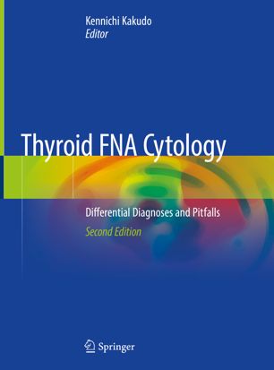Thyroid FNA Cytology: Differential Diagnoses and Pitfalls 2019