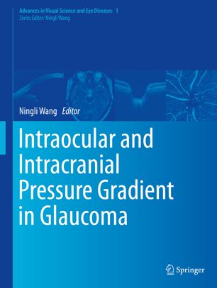 Intraocular and Intracranial Pressure Gradient in Glaucoma 2019