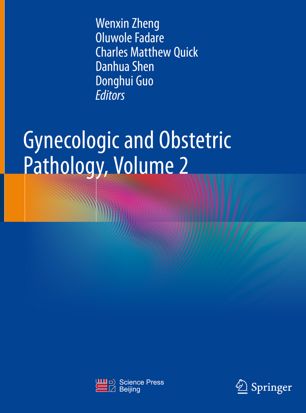 Gynecologic and Obstetric Pathology, Volume 2 2019